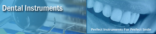 Dental Instruments